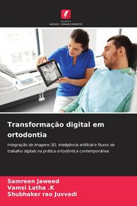 Produktbild: Transforma&ccedil;&atilde;o digital em ortodontia