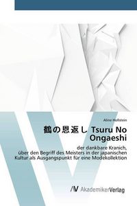 Produktbild: Tsuru No Ongaeshi