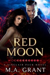 Produktbild: Red Moon (Sinclair Pack, #1)