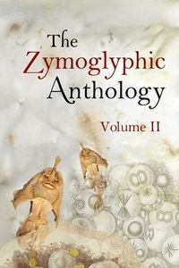 Produktbild: The Zymoglyphic Anthology Volume II