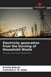 Produktbild: Electricity generation from the burning of Household Waste
