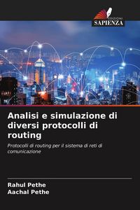 Produktbild: Analisi e simulazione di diversi protocolli di routing