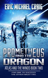 Produktbild: Prometheus and the Dragon (Atlas and the Winds, #2)
