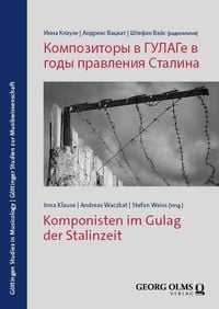 Produktbild: Komponisten im Gulag der Stalinzeit