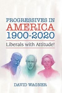 Produktbild: Progressives in America 1900-2020