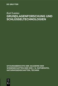 Produktbild: Grundlagenforschung und Schl&uuml;sseltechnologien