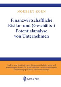 Produktbild: Finanzwirtschaftliche Risiko- und (Gesch&auml;fts-) Potentialanalyse von Unternehmen