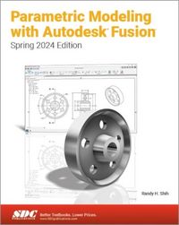 Produktbild: Shih, R: Parametric Modeling with Autodesk Fusion