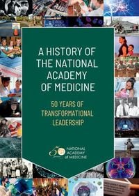 Produktbild: A History of the National Academy of Medicine