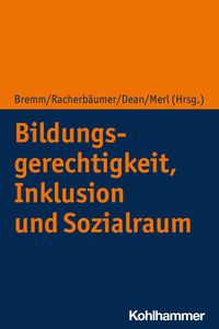 Produktbild: Bildungsgerechtigkeit, Inklusion und Sozialraum