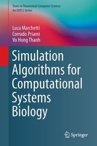 Produktbild: Simulation Algorithms for Computational Systems Biology