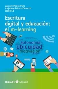 Produktbild: Escritura digital y educaci&oacute;n: el m-learning