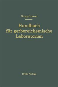 Produktbild: Handbuch f&uuml;r Gerbereichemische Laboratorien