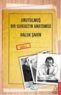 Produktbild: Unutulmus Bir Suikastin Anatomisi