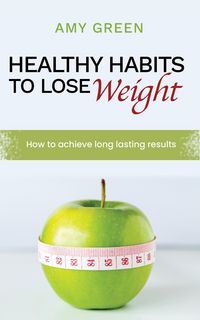 Produktbild: Healthy Habits to Lose Weight