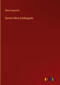 Produktbild: Genom Mina Guldbagade
