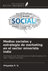 Produktbild: Medios sociales y estrategia de marketing en el sector minorista indio