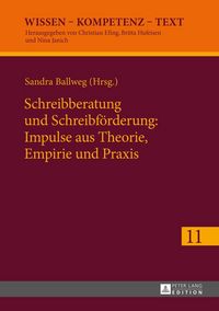 Produktbild: Schreibberatung und Schreibf&ouml;rderung: Impulse aus Theorie, Empirie und Praxis