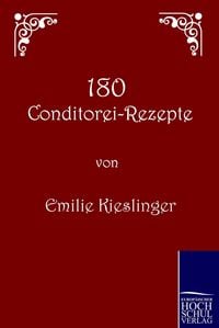 Produktbild: 180 Conditorei-Rezepte