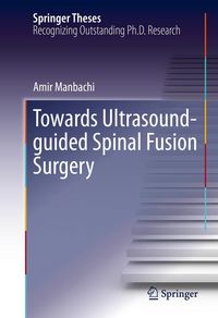 Produktbild: Towards Ultrasound-guided Spinal Fusion Surgery
