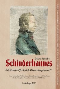 Produktbild: Schinderhannes - Nichtsnutz, Pferdedieb, R&auml;uberhauptmann?