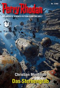 Produktbild: Perry Rhodan 3360: Das Sternengrab