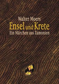 Ensel & Krete Walter Moers