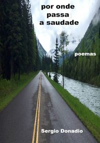 Produktbild: Por Onde Passa A Saudade
