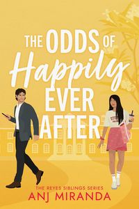 Produktbild: The Odds of Happily Ever After (The Reyes Siblings, #2)