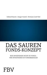 Produktbild: Das Sauren Fonds-Konzept
