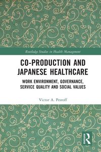 Produktbild: Co-production and Japanese Healthcare
