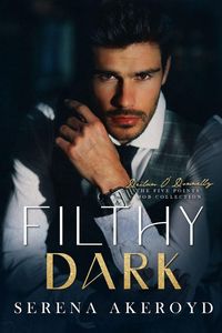 Produktbild: Filthy Dark (Five Points' Mob Collection