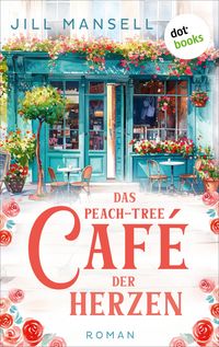 Produktbild: Das Peach-Tree-Caf&eacute; der Herzen (Nur bei uns!)