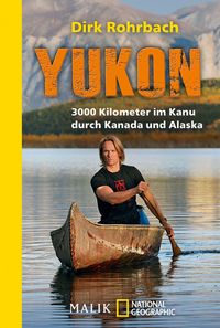 Bild vom Artikel Yukon vom Autor Dirk Rohrbach
