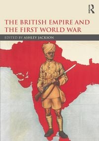Produktbild: The British Empire and the First World War