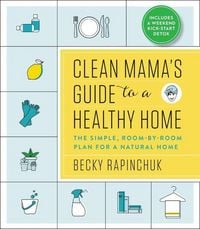 Produktbild: Clean Mama's Guide to a Healthy Home