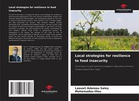 Produktbild: Local strategies for resilience to food insecurity