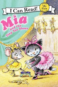 Produktbild: Farley, R: Mia and the Tiny Toe Shoes