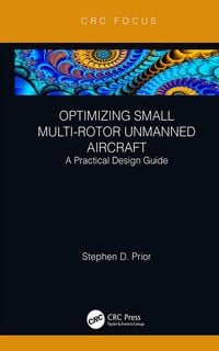 Produktbild: Optimizing Small Multi-Rotor Unmanned Aircraft