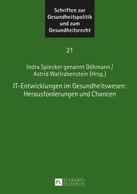 Produktbild: IT-Entwicklungen im Gesundheitswesen: Herausforderungen und Chancen