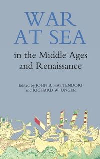 Produktbild: War at Sea in the Middle Ages and the Renaissance