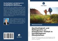 Produktbild: Nachhaltigkeit und Nettogewinn an biologischer Vielfalt in hochgelegenen &Ouml;kosystemen