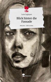 Produktbild: Blick hinter die Fassade. Life is a Story - story.one