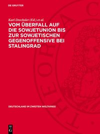 Produktbild: Vom &Uuml;berfall auf die Sowjetunion bis zur sowjetischen Gegenoffensive bei Stalingrad