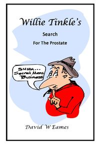 Produktbild: Willie Tinkle's Search For The Prostate