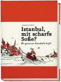 Produktbild: Istanbul, mit scharfe So&szlig;e?