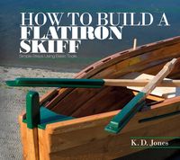 Produktbild: How to Build a Flatiron Skiff