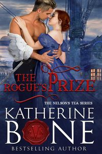 Produktbild: The Rogue's Prize (Nelson's Tea Series, #3)