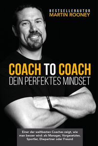 Produktbild: Coach to Coach &ndash; Dein perfektes Mindset