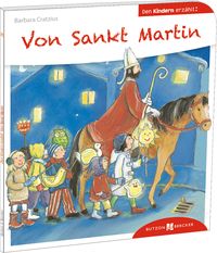 Produktbild: Von Sankt Martin den Kindern erz&auml;hlt